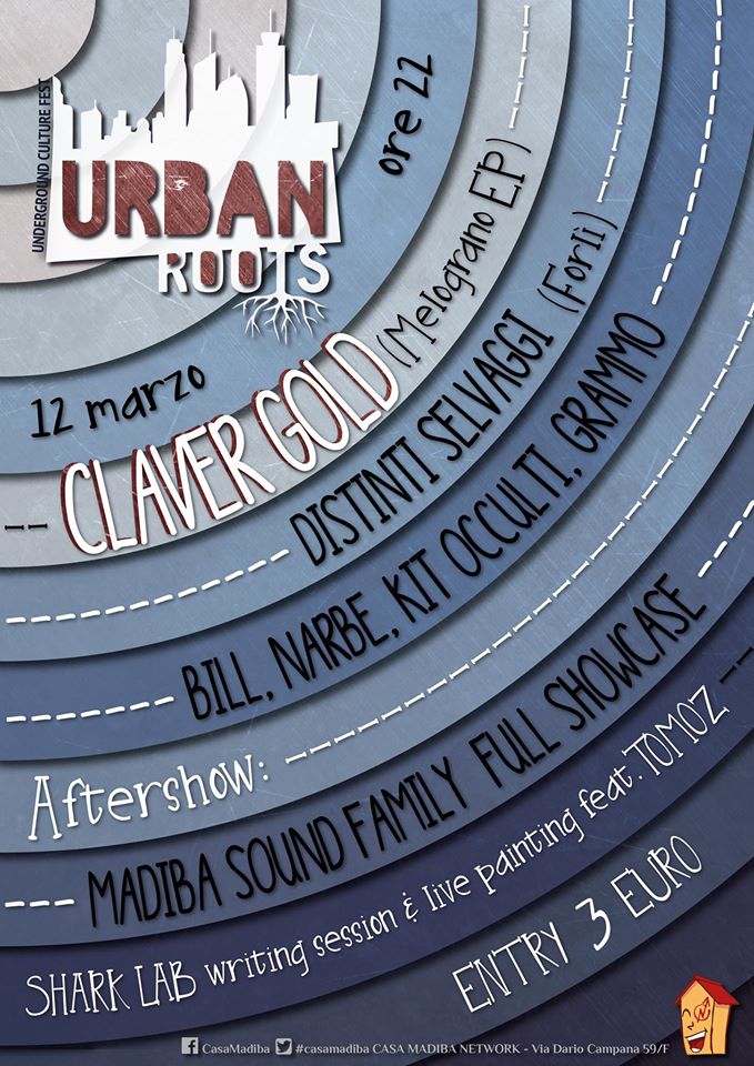 Urban Roots - 12 Marzo - Claver Gold